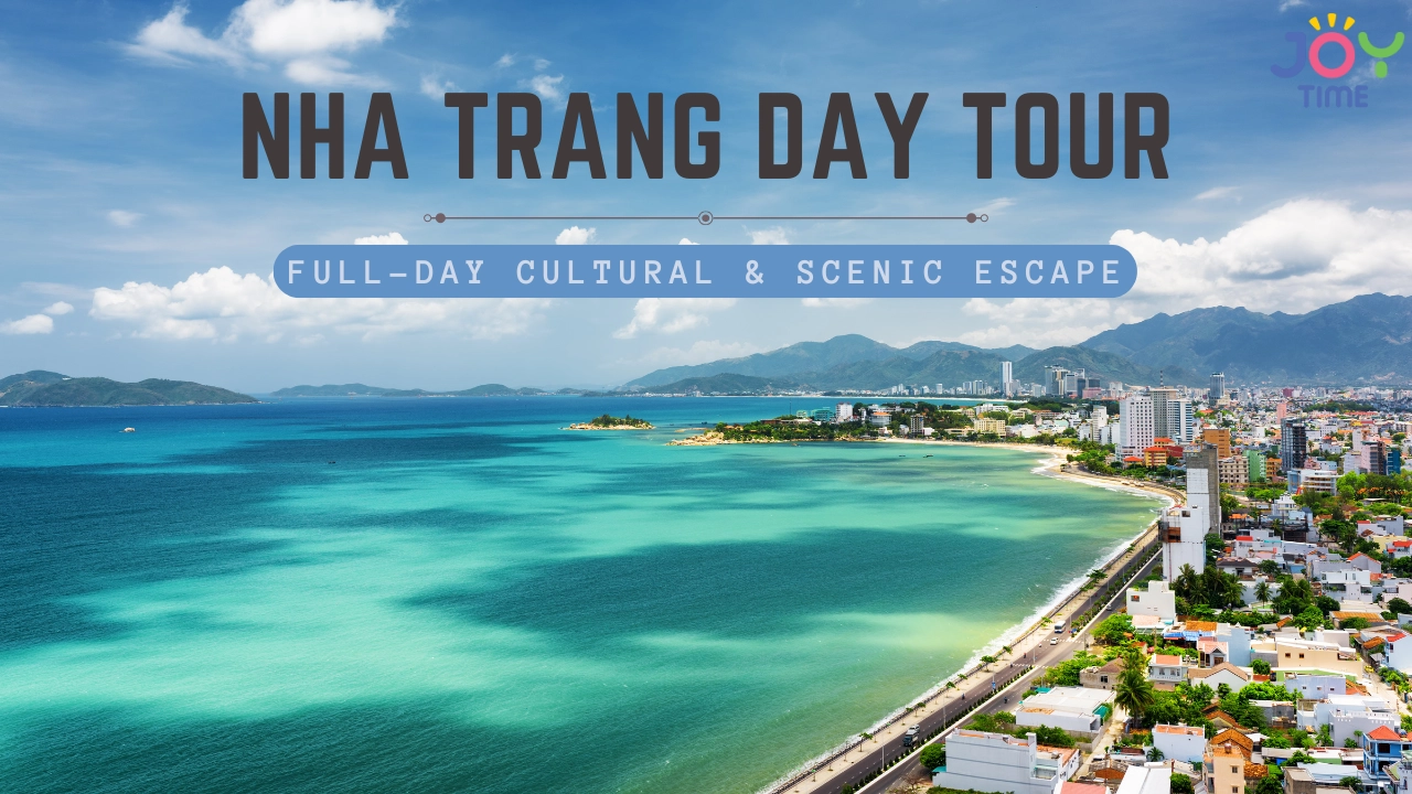 Nha Trang Day Tour: Full-Day Cultural & Scenic Escape