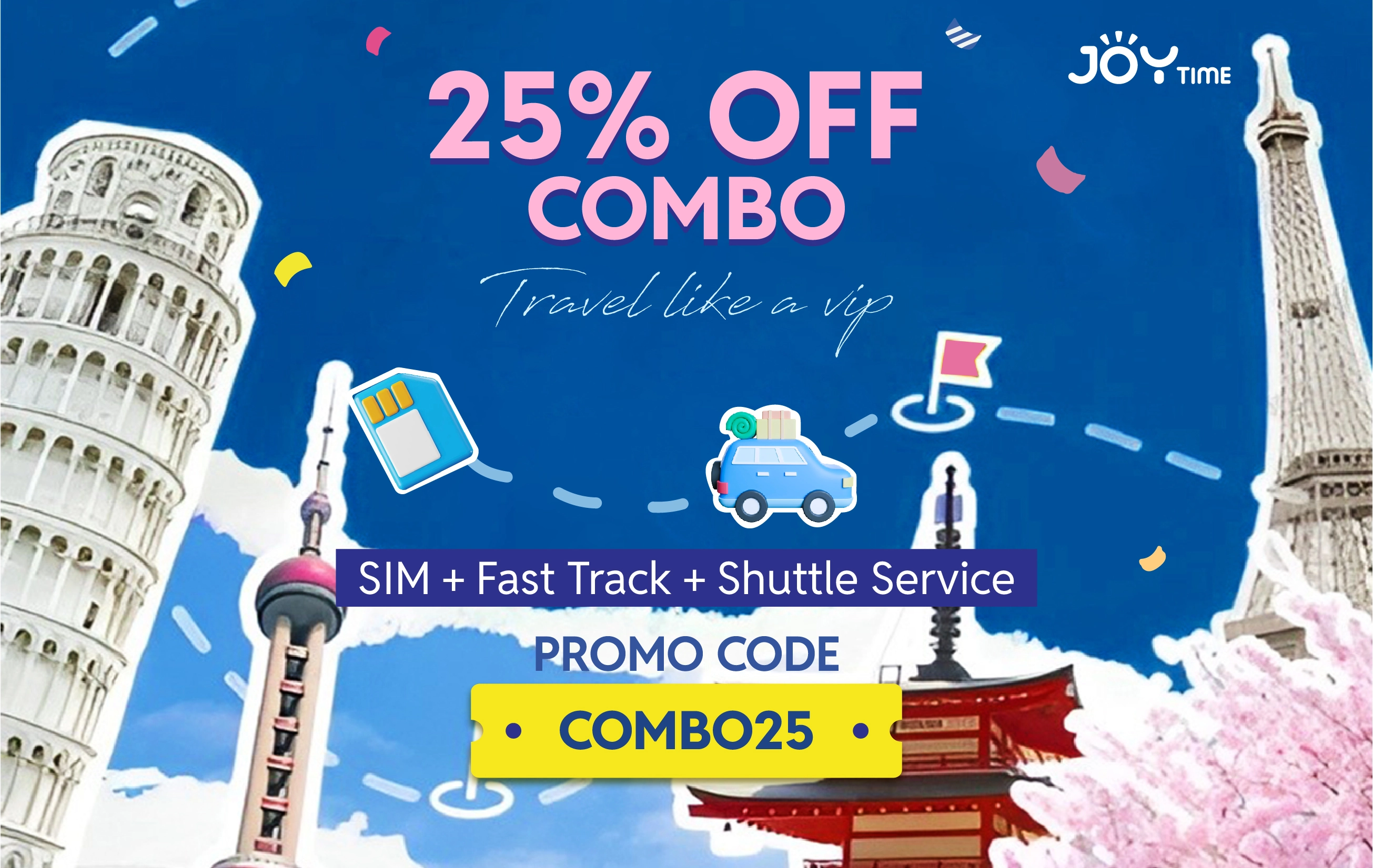 SUPER HOT DEAL: 25% OFF FOR ALL TRAVEL COMBO