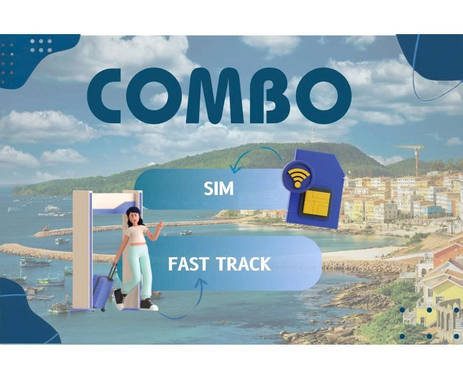 [COMBO] 4G SIM Card + Fast Track Arrival Service at Phu Quoc International Airport (PQC)