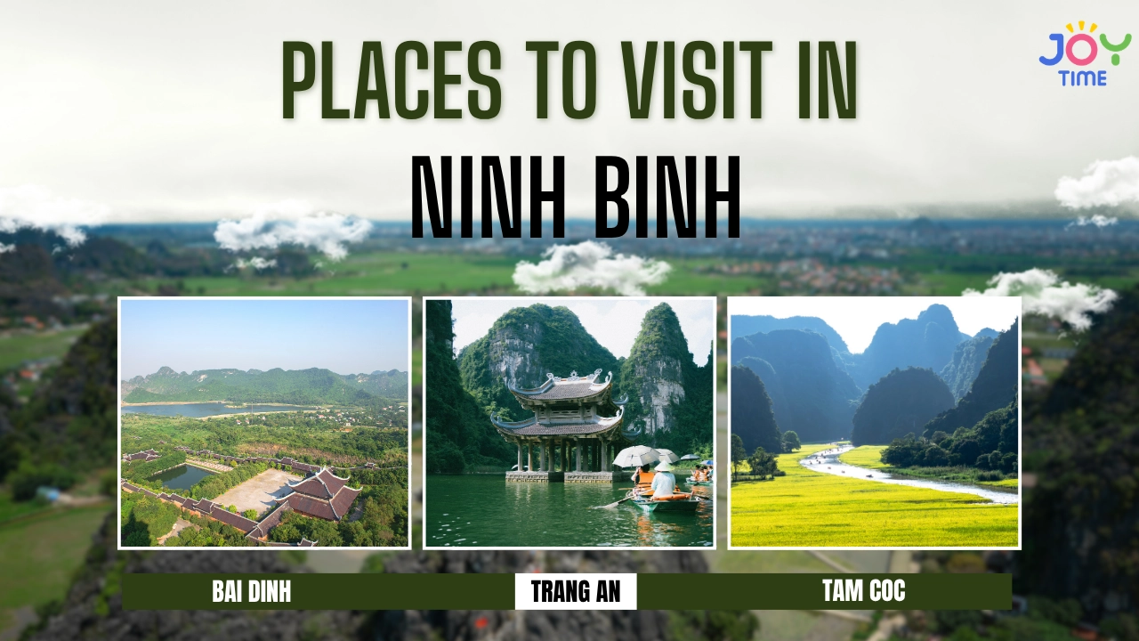 Best Places to Visit in Ninh Binh: 10 Stunning Spots in 2026