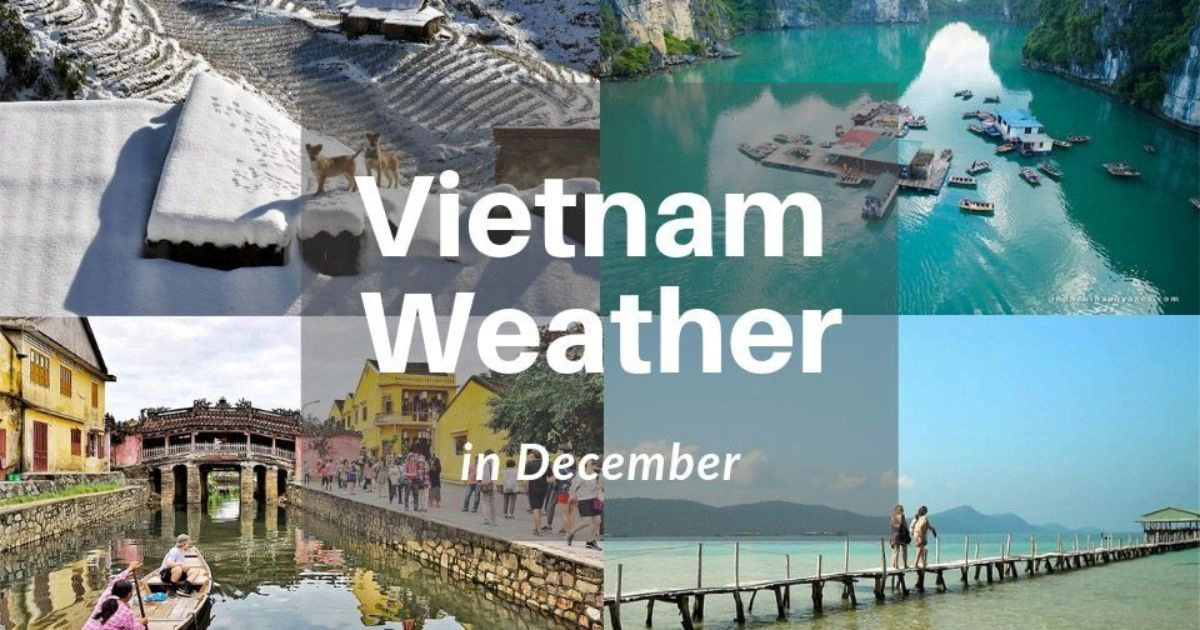 Best Time to Visit Vietnam December: Weather & Travel Guide