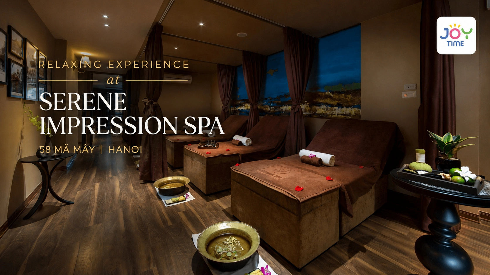 Relaxing Experience at Serene Impression Spa 58 Mã Mây | Hanoi 