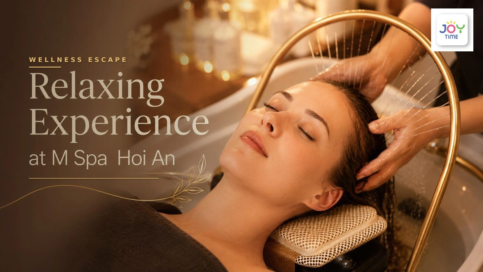 Relaxing Experience at M Spa | Hoi An