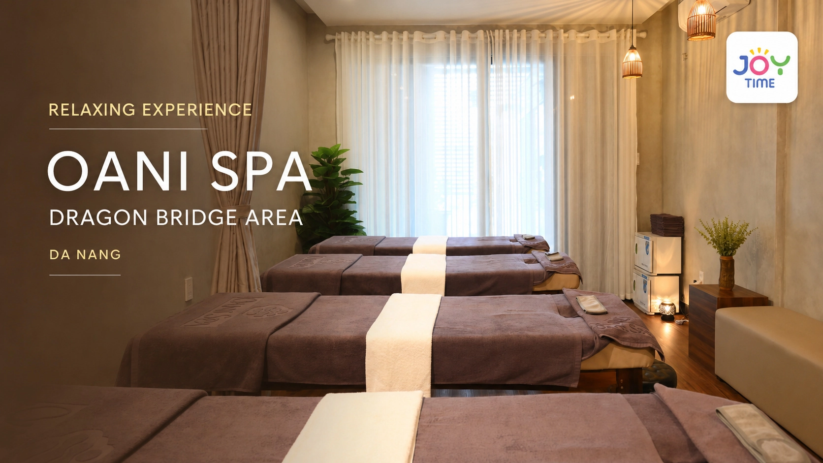 Relaxing Experience at Oani Spa Dragon Bridge Area | Da Nang 