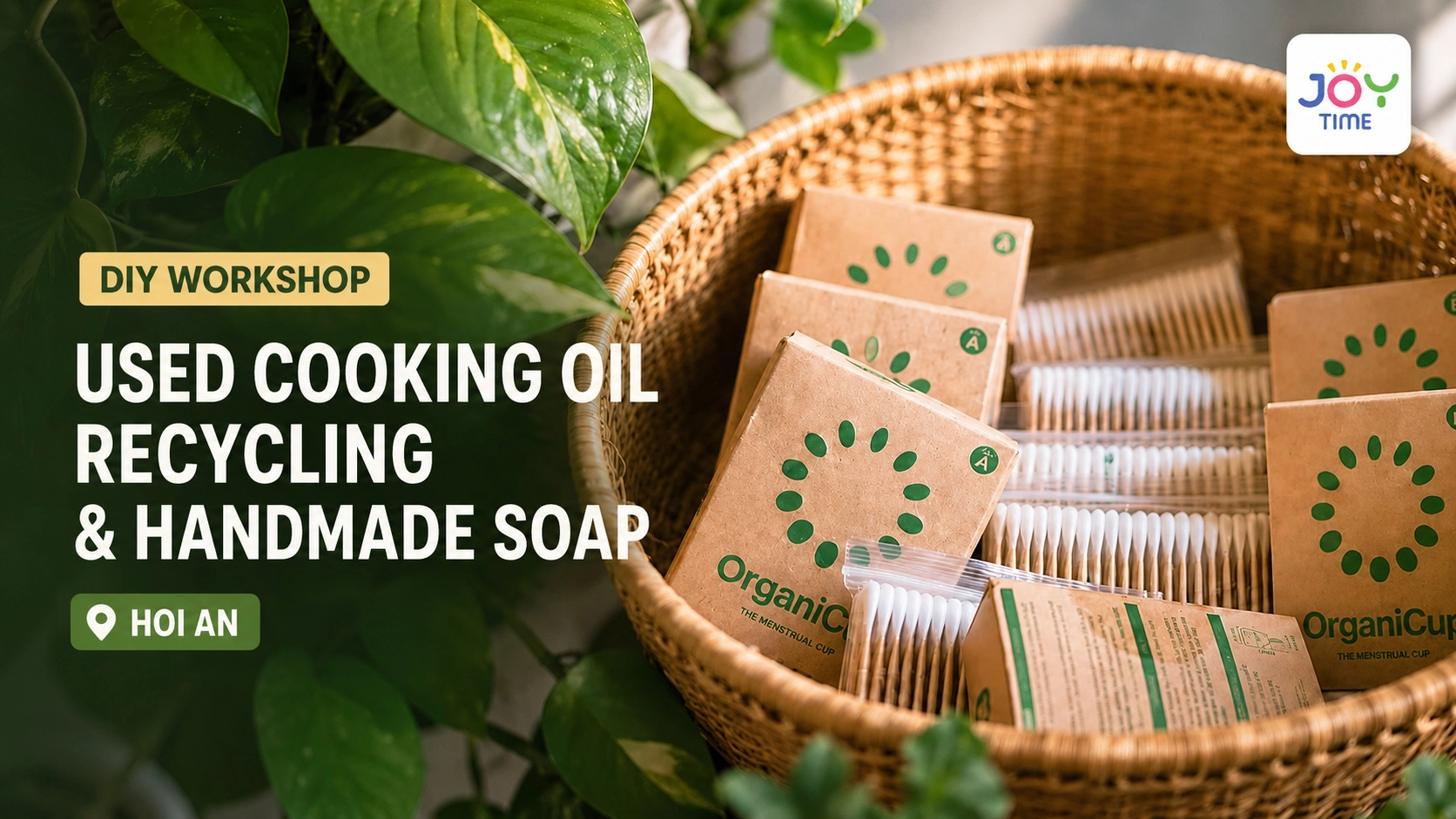 DIY Used Cooking Oil Recycling & Handmade Soap Workshop in Hoi An