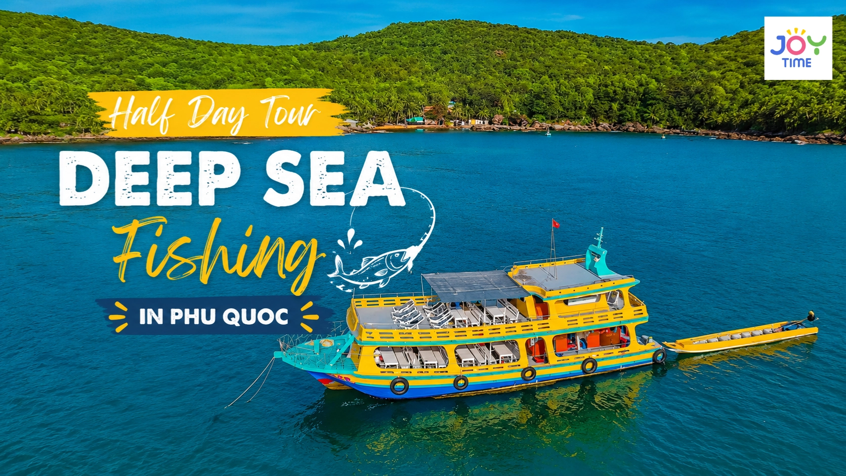 Half Day Tour | Deep sea fishing in Phu Quoc