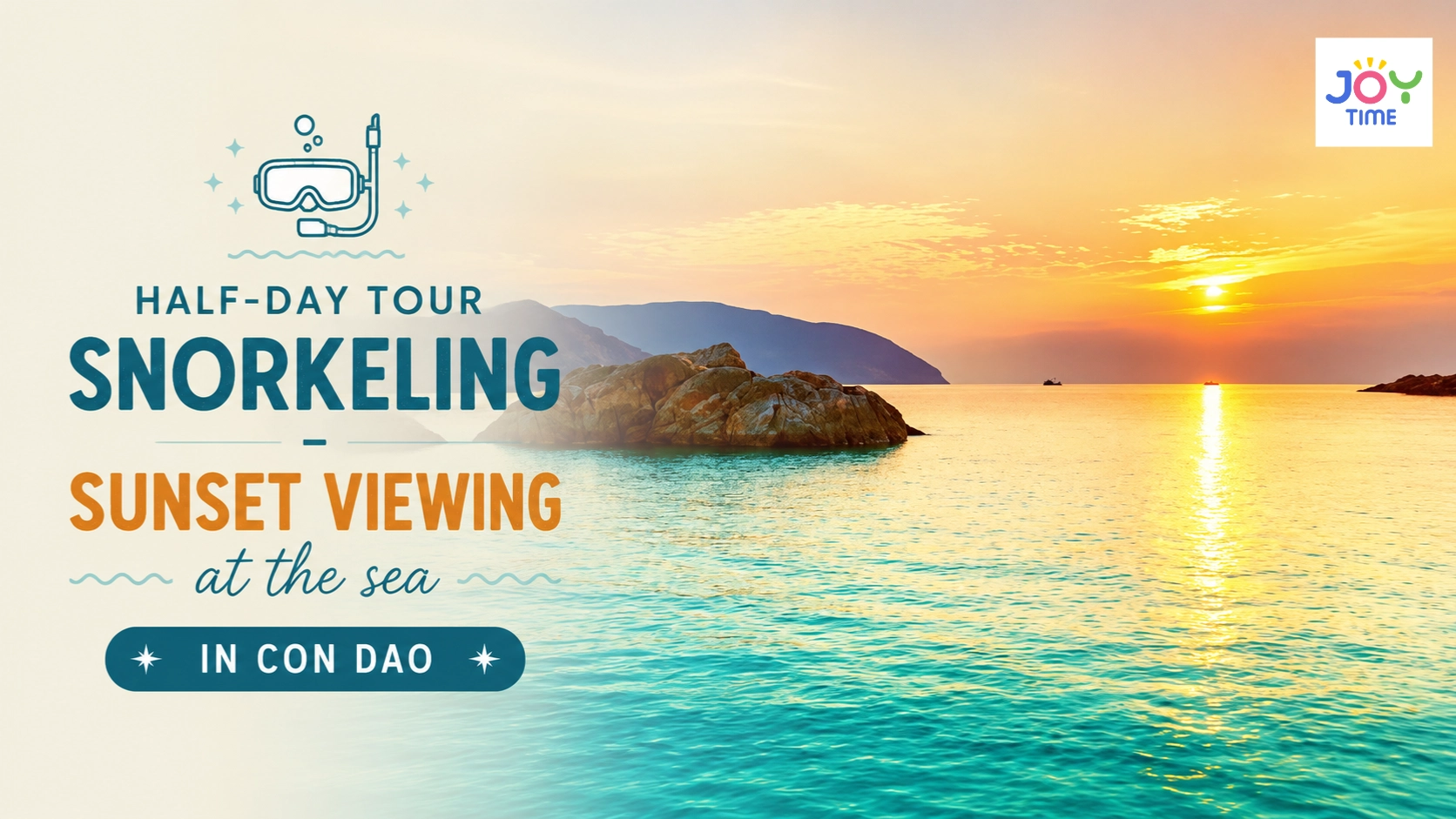 Half-day tour | Snorkeling – Sunset viewing at the sea in Con Dao