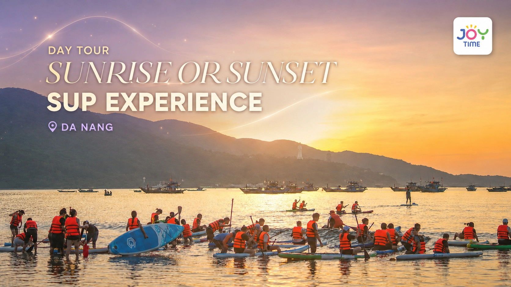 Day Tour | Stand-Up Paddleboarding (SUP) Experience at Sunrise or Sunset in Da Nang