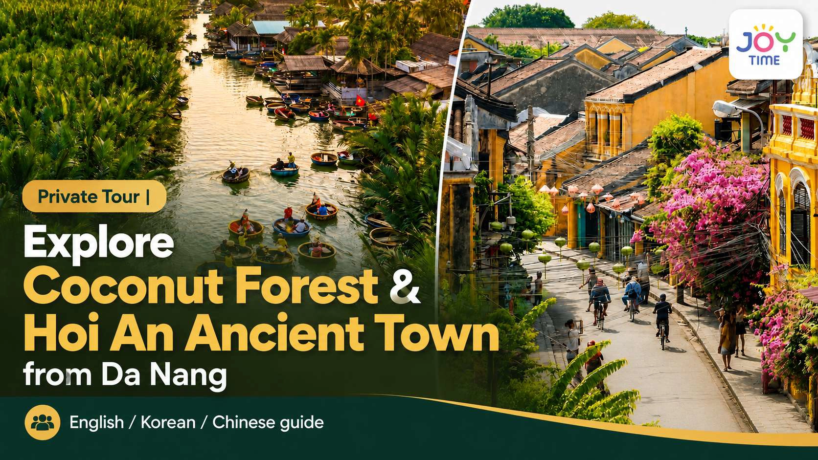 Private Tour | Explore Coconut Forest & Hoi An Ancient Town from Da Nang (English/Korean/Chinese guide)