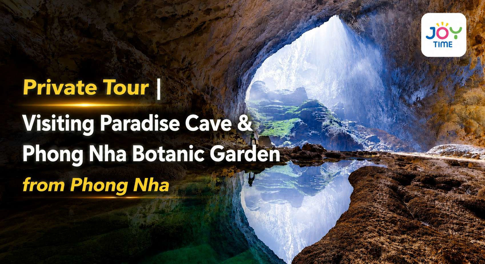 Private Tour | Visiting Paradise Cave & Phong Nha Botanic Garden from Phong Nha 