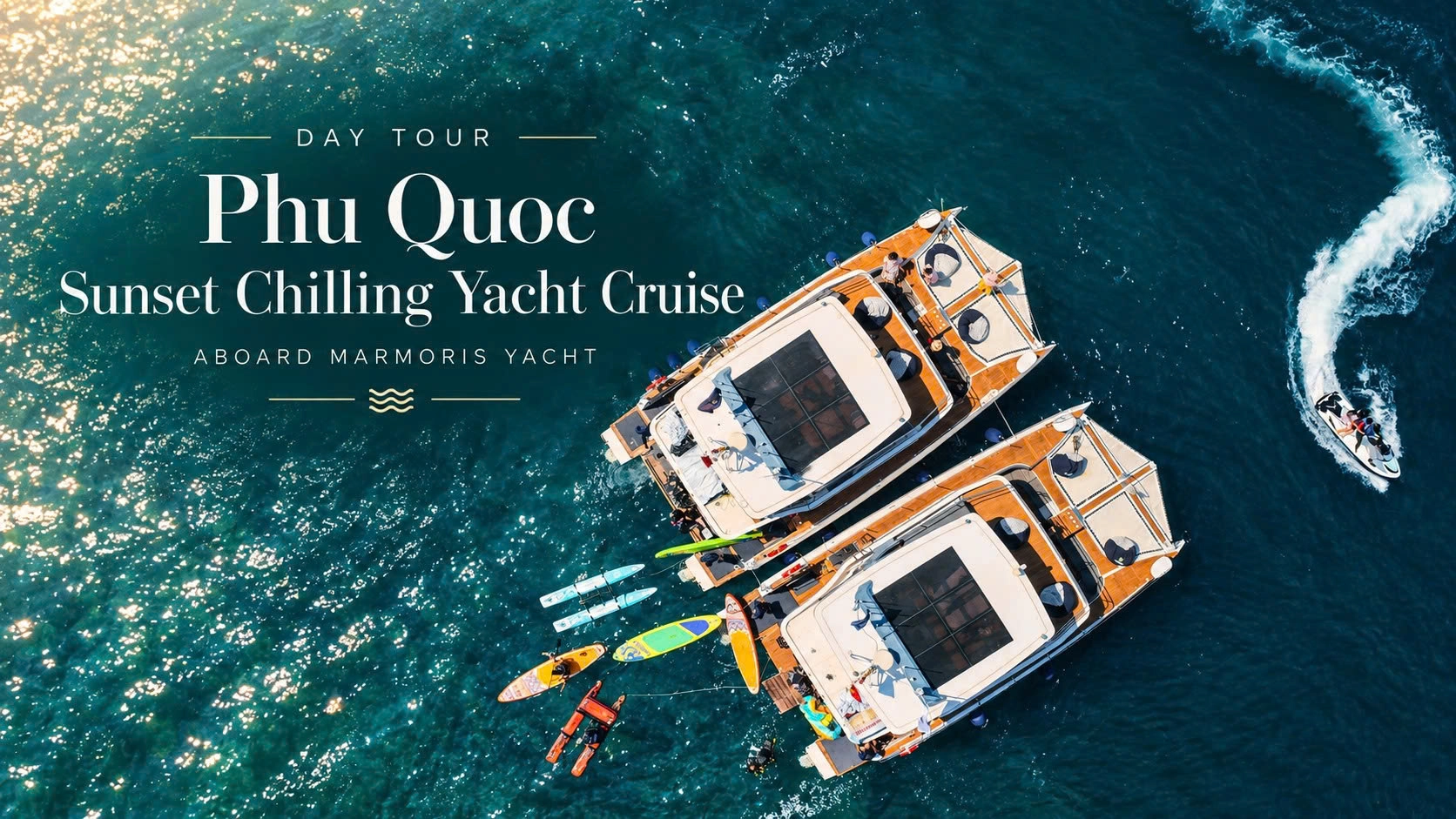 Day Tour | Phu Quoc Sunset Chilling Yacht Cruise aboard Marmoris Yacht